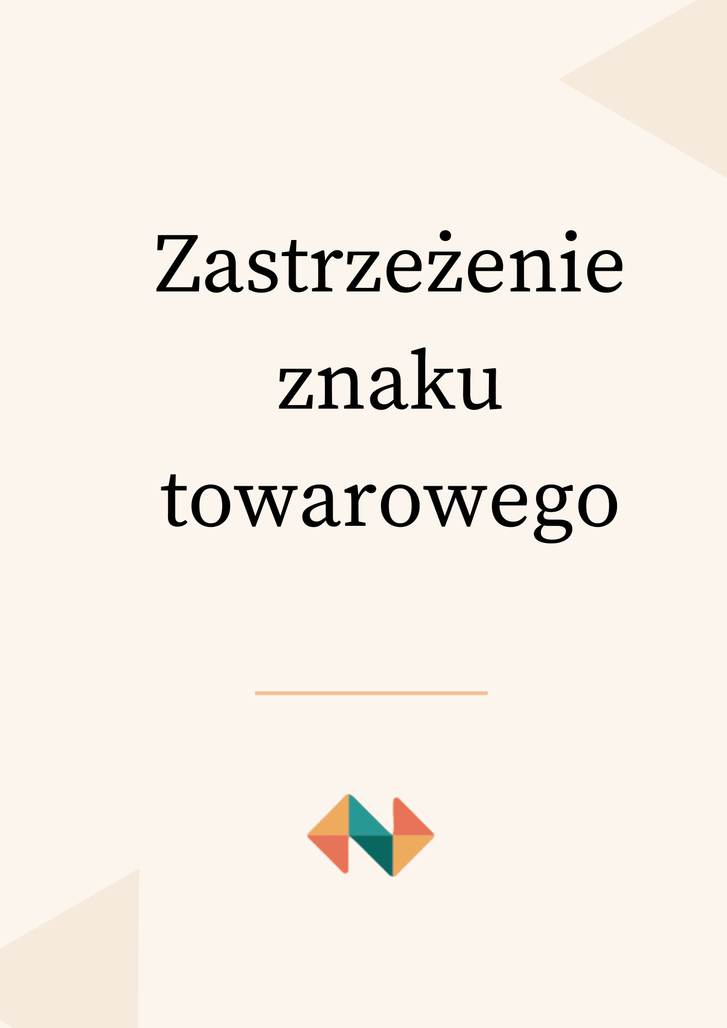 Zastrzeżenie znaku towarowego